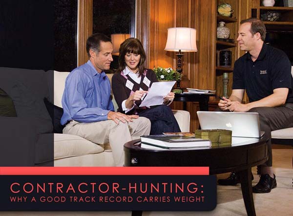 Contractor-Hunting: Why a Good Track Record Carries Weight