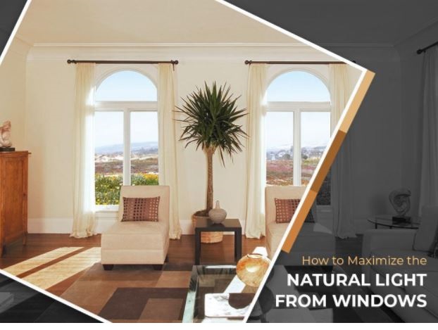 How To Maximize The Natural Light From Windows
